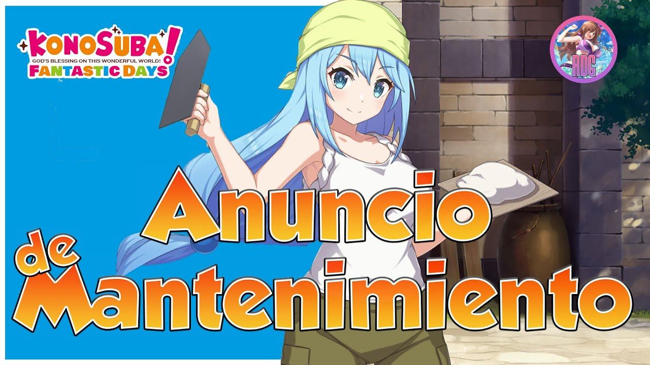 Konosuba Fantastic Days Global / ANUNCIO DE MANTENIMIENTO смотреть онлайн