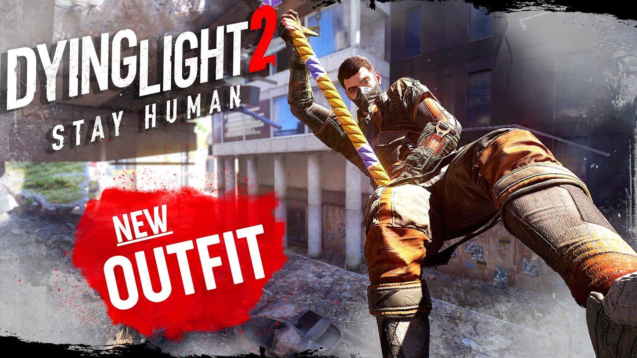 DYING LIGHT 2 - NEW UPCOMING OUTFIT 2022 смотреть онлайн