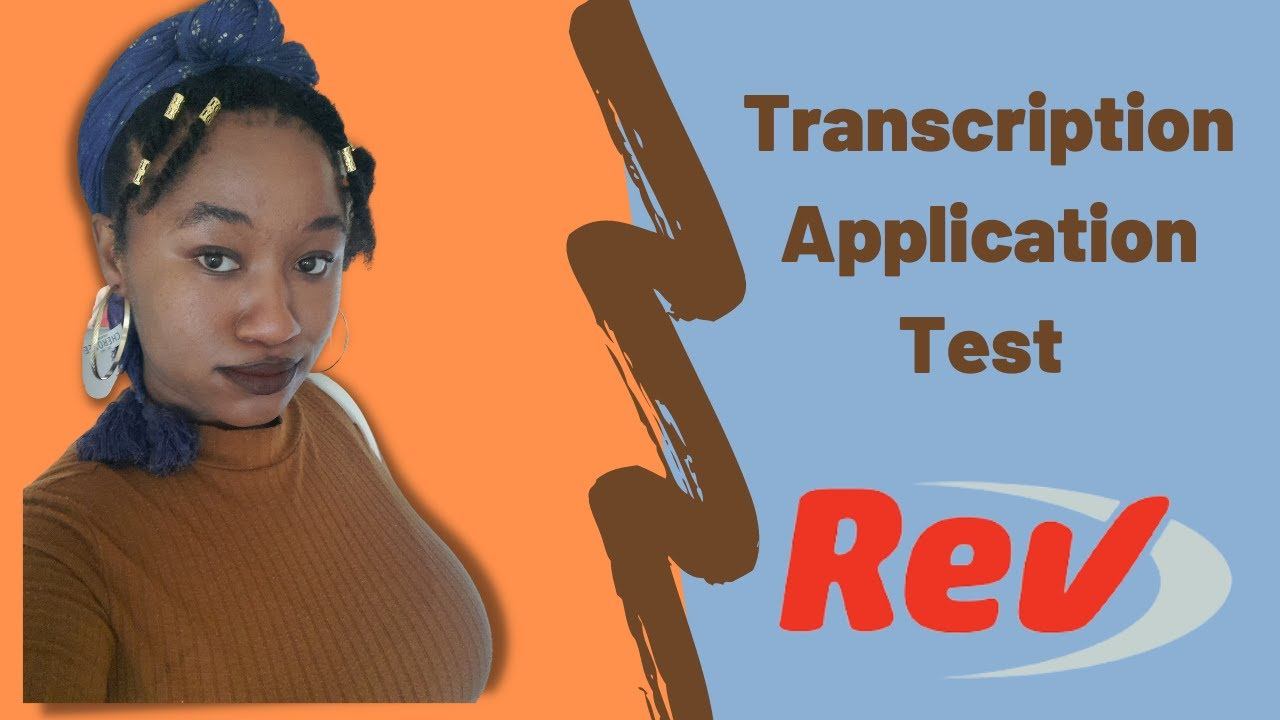 Rev Transcription Test Application Process 2022 (part 1) смотреть онлайн