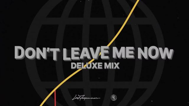 Lost Frequencies & Mathieu Koss - Don't Leave Me Now (Deluxe Mix) смотреть онлайн