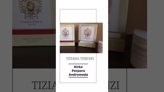 Продажа элитного парфюма - TIZIANA TERENZI - Andromeda, Kirke, Porpora. Оригинал. Низкие цены. смотреть онлайн