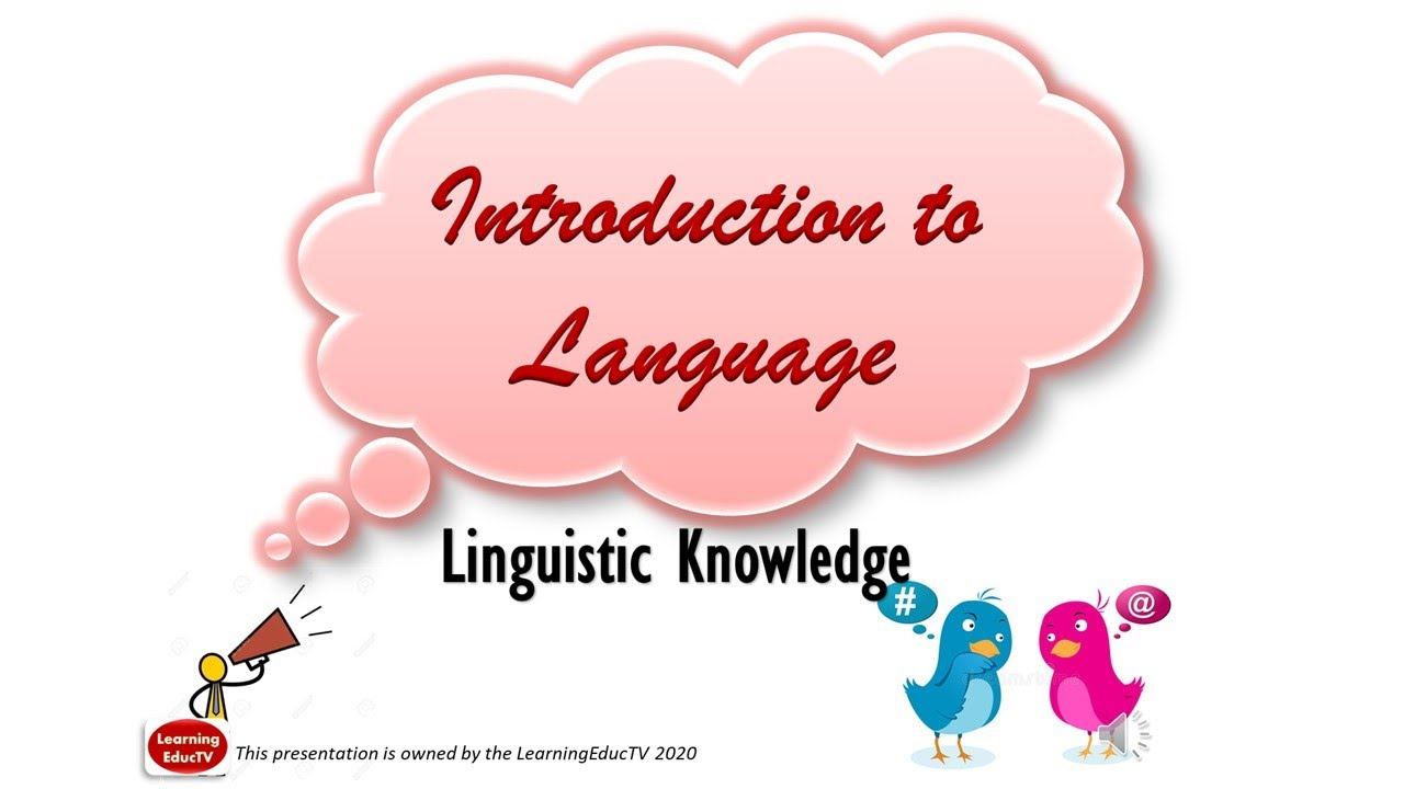Introduction to Language: Knowledge of Sounds, Words & Sentences, Linguistic Knowledge & Performanc смотреть онлайн