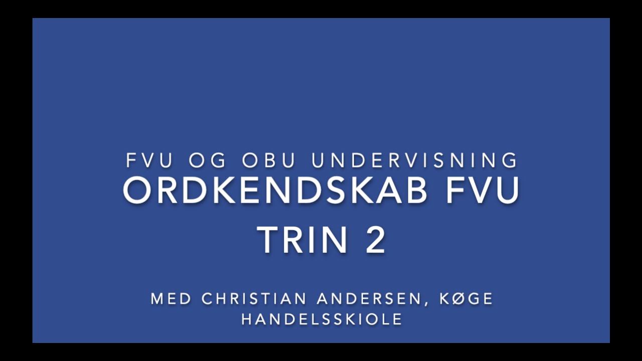 FVU trin 2: Ordkendskab смотреть онлайн