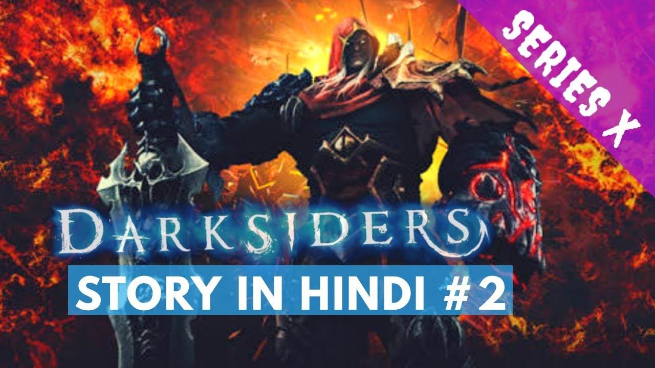 Darksiders in hindi| Part 2 | #2 | Darksider 1 story explained in hindi смотреть онлайн