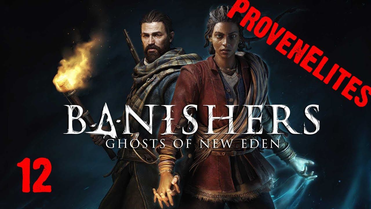 Banishers Ghost of New Eden very hard #12 смотреть онлайн
