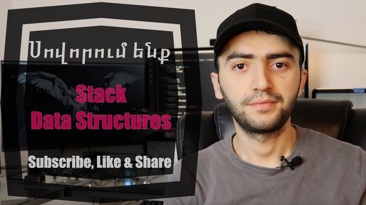 Սովորում ենք Stack Data Structures։ Ինչպիսի" խնդիրների համար է այն առավել արդյունավետ + (Պրակտիկա) смотреть онлайн