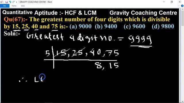 Find the greatest number of 4 digits which is divisible by 15, 25, 40 and 75 is: смотреть онлайн