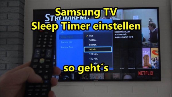 Samsung Smart TV sleep timer einstellen automatisches Ausschalten Fernseher aktivieren