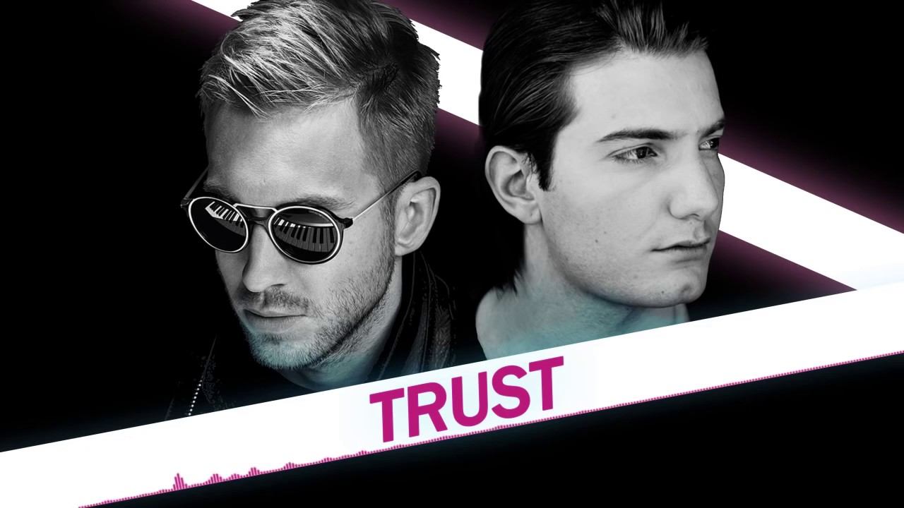 Calvin Harris ft. Alesso - trust (2017) смотреть онлайн