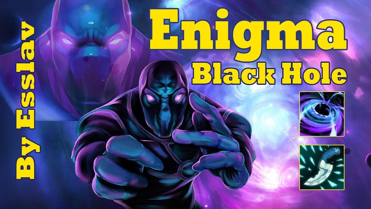 Dota 2 Enigma - Black hole смотреть онлайн