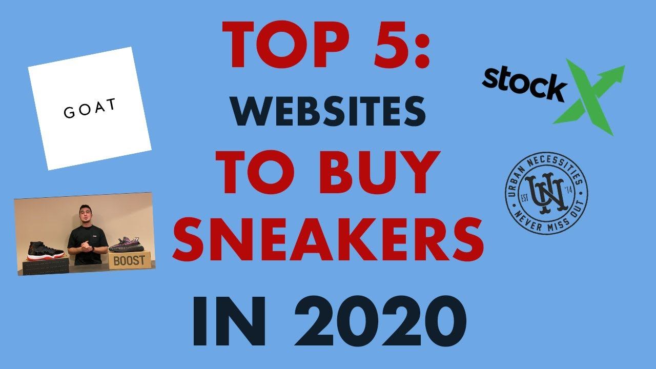 Top 5 Websites to Buy Sneakers in 2020 смотреть онлайн