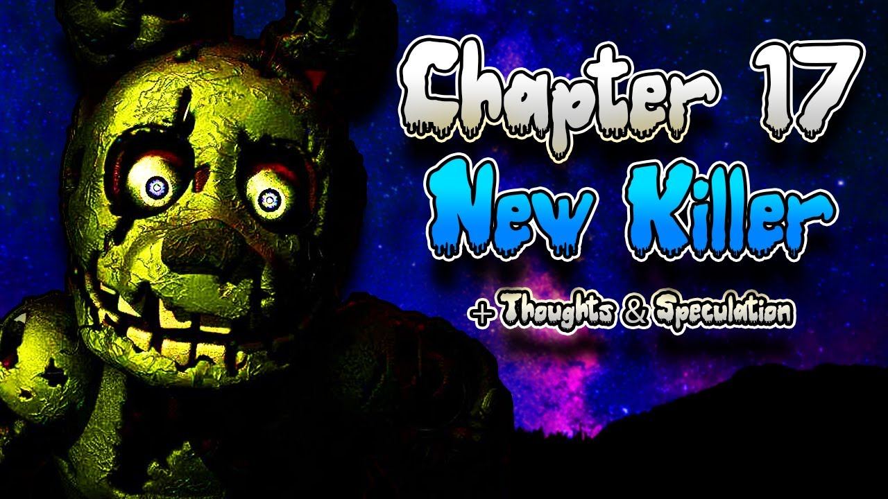 "SPRINGTRAP IS COMING TO DEAD BY DAYLIGHT" IN CHAPTER 17? | Thoughts, Speculation, and Rumours (DBD смотреть онлайн