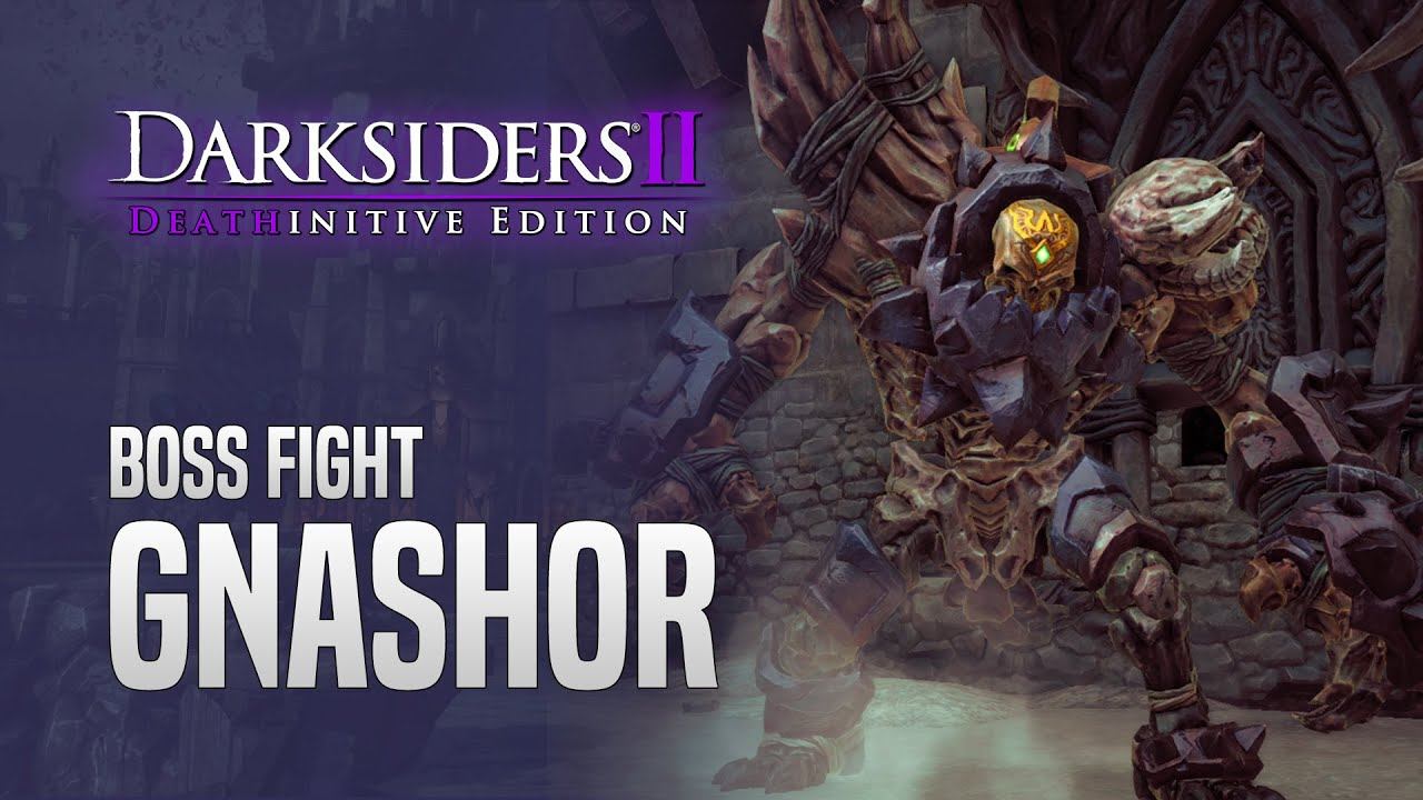 Boss Fight Gnashor - Darksiders II: Deathinitive Edition смотреть онлайн