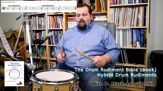 Four Stroke Ruff Drum Rudiment - The Drum Rudiment Bible - D Mark Agostinelli смотреть онлайн