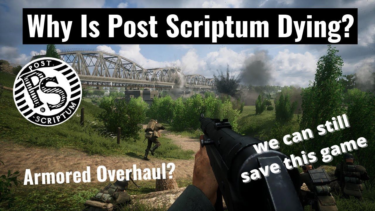 Why Is Post Scriptum Dying? | Also Talking About The New Armour Overhaul смотреть онлайн