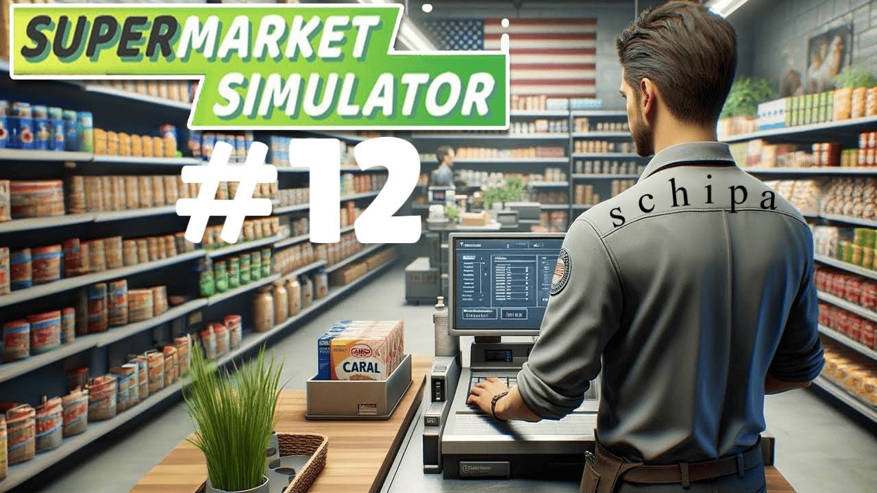 SUPERMARKET SIMULATOR #12 ПРЕВРАЩАЕМСЯ В СУПЕРМАРКЕТ смотреть онлайн