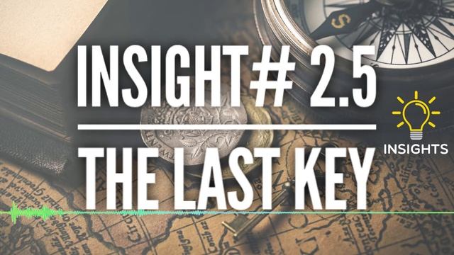 Insight#2.5: The Last Key... Finally! смотреть онлайн