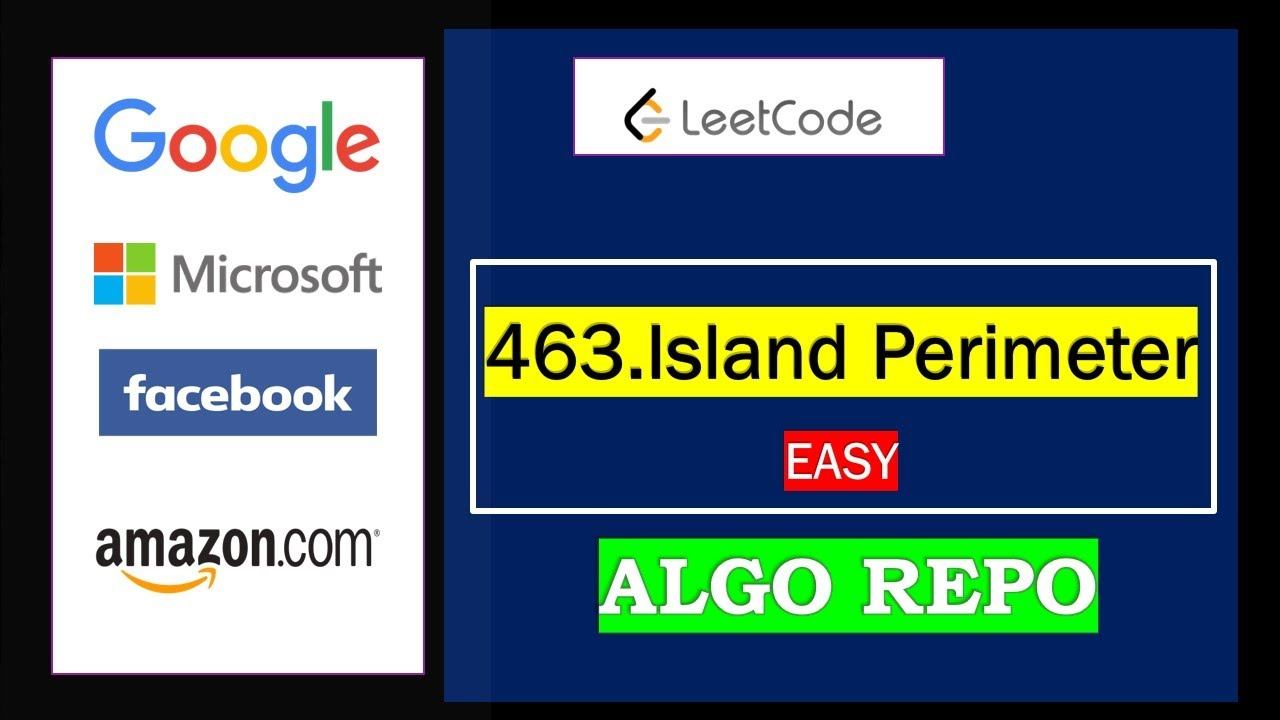 Island Perimeter | LeetCode 463 | July Leetcode Challenge |In C++ | FANNG смотреть онлайн