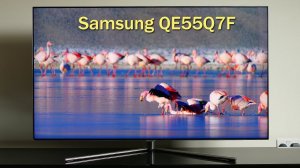Распаковка телевизора Samsung QE55Q7F, QLED TV Smart 4K ULTRA HD, QE55Q7F/QE65Q7F