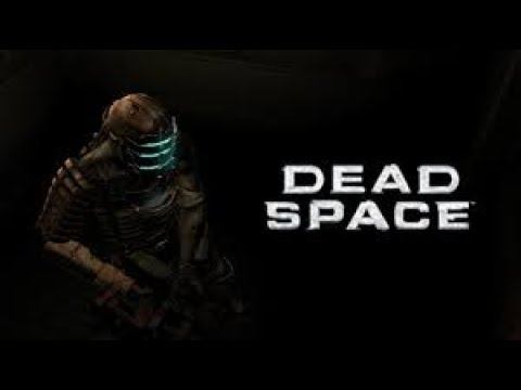Dead Space - ПЕРВЫЙ ВЗГЛЯД смотреть онлайн