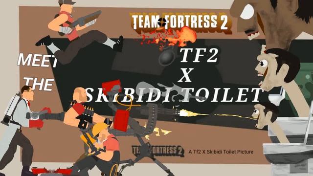 Meet The TF2 X Skibidi Toilet Dc2 [Scenes] смотреть онлайн