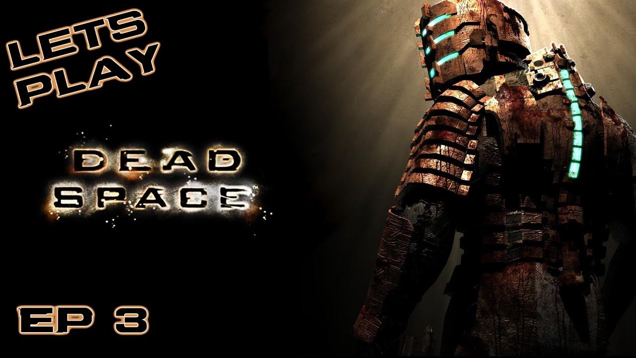 ChoolioPlays Dead Space - Episode 3 - Let the Bodies Hit the Dance Floor смотреть онлайн