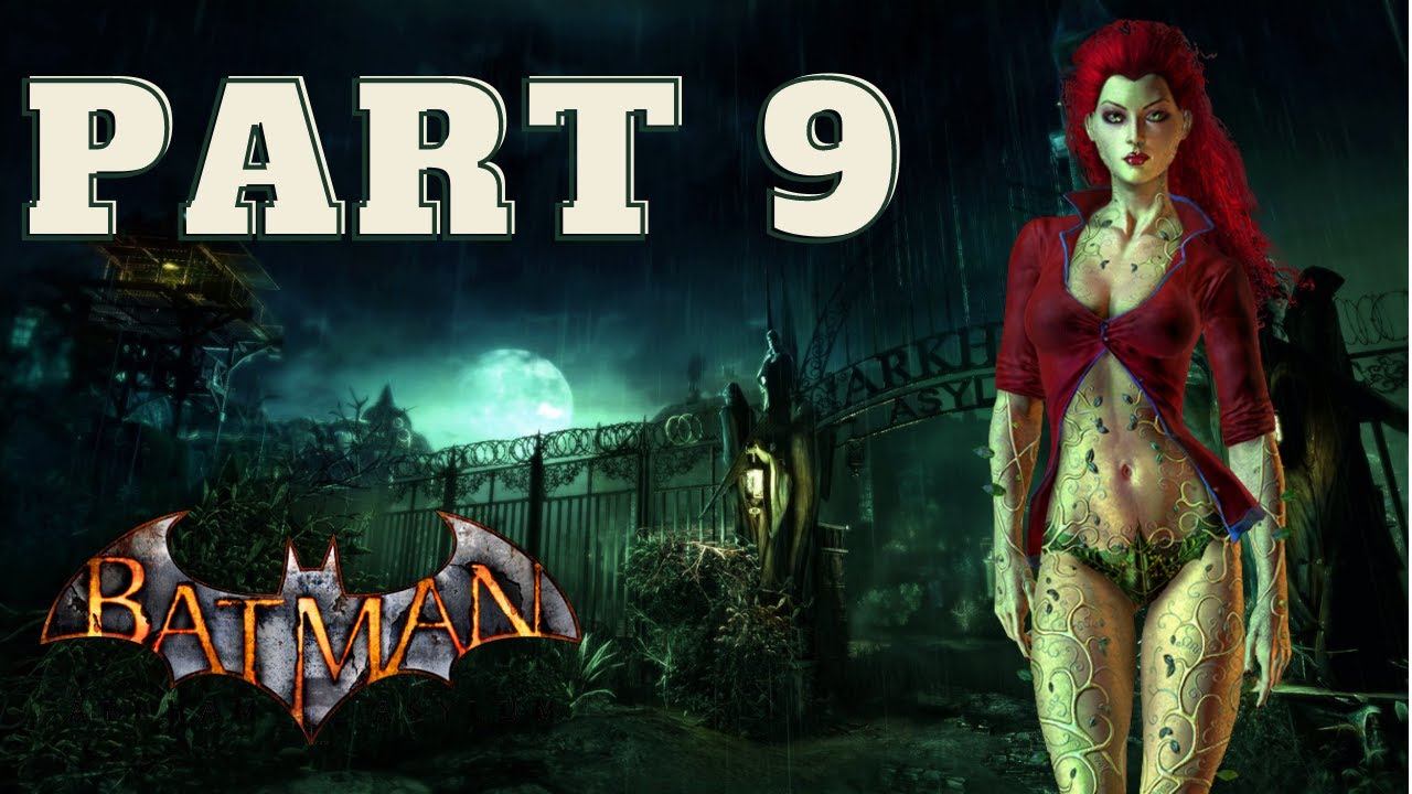 Batman Arkham Asylum Gameplay Walkthrough - Part 9 - Poison Ivy (PS5) - No Commentary смотреть онлайн