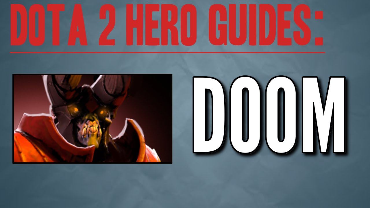 Dota 2 Doom Hero Guide | Best Hero in Dota 6.85 смотреть онлайн