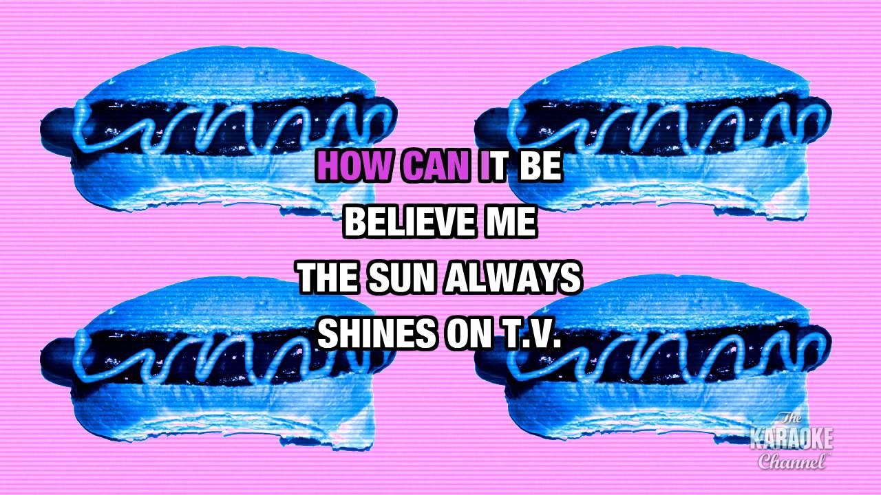 The Sun Always Shines On T.V. : A-ha | Karaoke With Lyrics