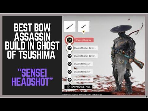 Ghost of Tsushima Best Builds : Best Charms + Armor Sets for Best Bow Build in Ghost of Tsushima смотреть онлайн