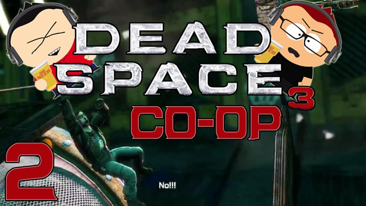 We'll Play | Dead Space 3 Co-op Multiplayer | Hard Difficulty | No! | Part 2 смотреть онлайн