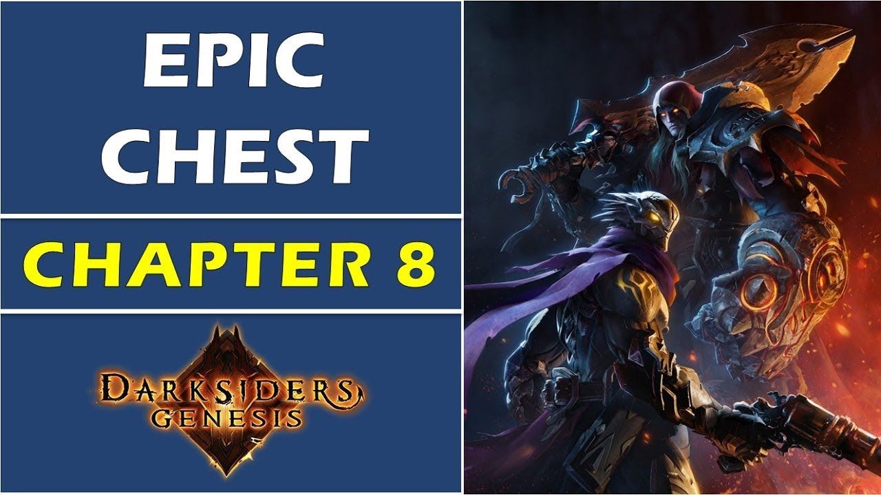 Chapter 8: All Epic Chest Locations | Darksiders Genesis смотреть онлайн