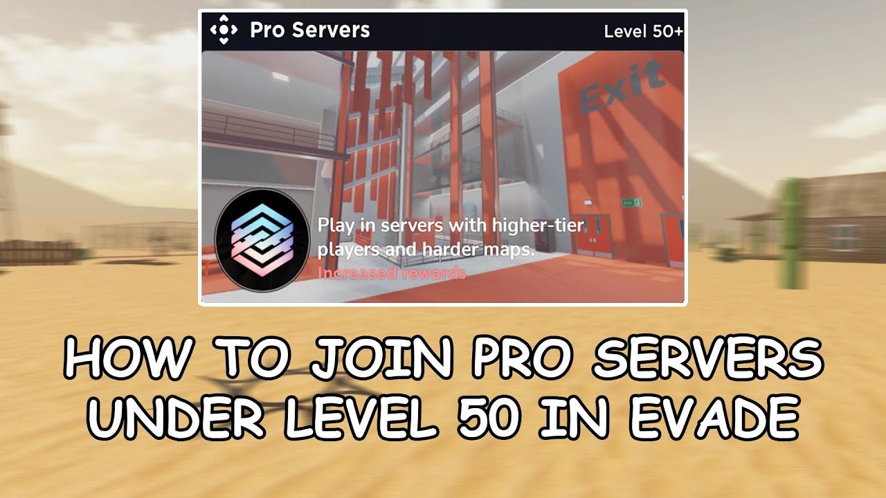 HOW TO JOIN PRO SERVERS UNDER LEVEL 50 IN EVADE (PC ONLY) смотреть онлайн
