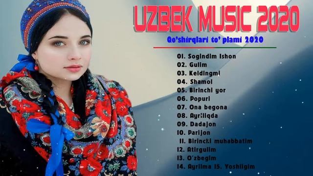 Uzbek Qo'shiqlari 2020 - узбекская музыка 2020 - UZBEK MUSIC 2020