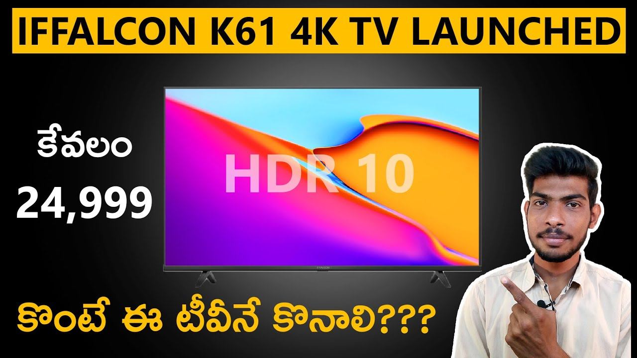 iffalcon k61 TVs Full Specifications ,Price | Watch this before buying | By Techpavan In Telugu смотреть онлайн