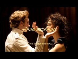 Anna Karenina ft. Lana Del Rey - Carmen