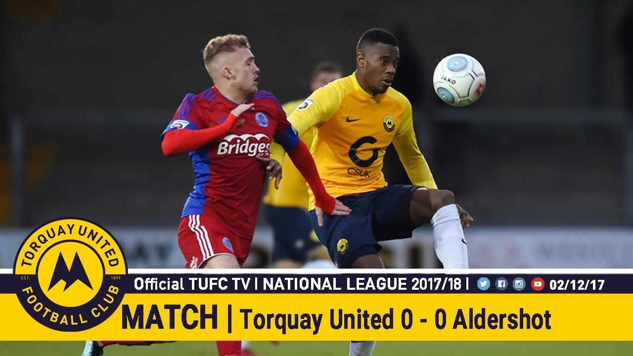 Official TUFC TV | Torquay United 0 - 0 Aldershot Town 02/12/17 смотреть онлайн