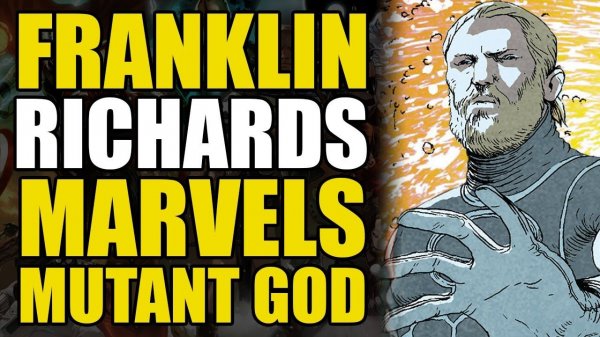Franklin Richard's: Marvel's God Mutant (Comics Explained)
