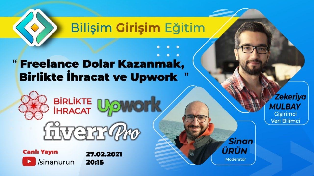 #Freelance Dolar Kazanmak, Birlikte İhracat ve #Upwork, Zekeriya MULBAY смотреть онлайн