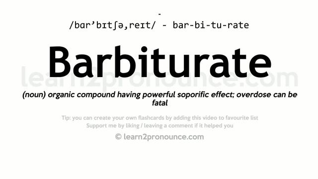 Pronunciation of Barbiturate | Definition of Barbiturate смотреть онлайн