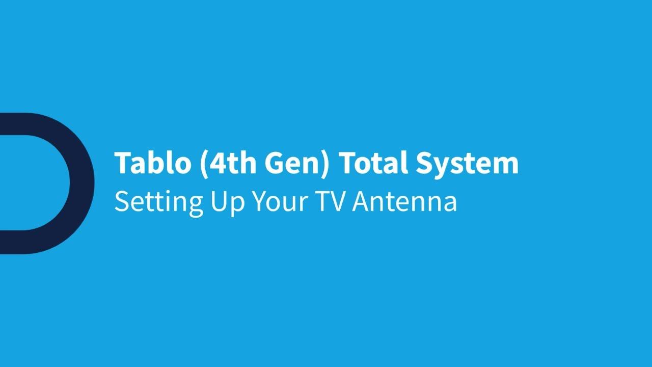 Tablo 4th Gen Total System - Module 3 - Setting Up Your Tablo Antenna смотреть онлайн