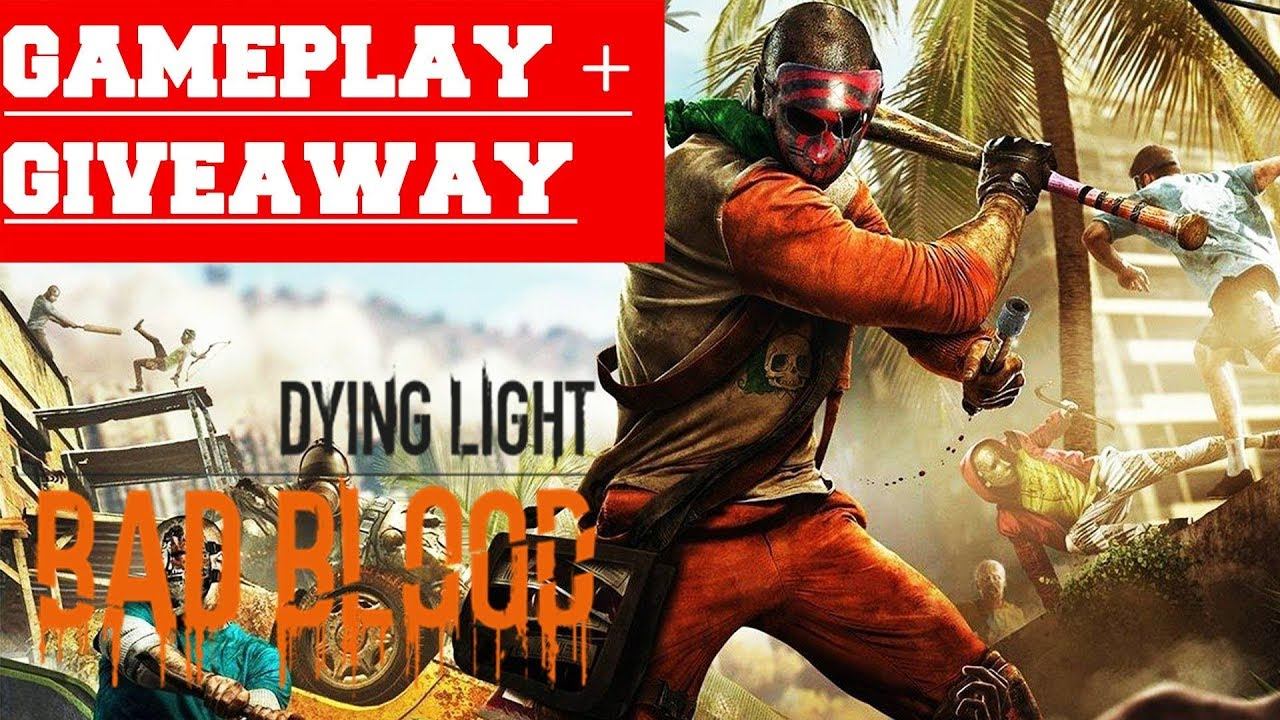 Dying Light Bad Blood Gameplay (PC)