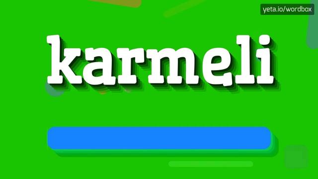 KARMELI - HOW TO PRONOUNCE IT? смотреть онлайн