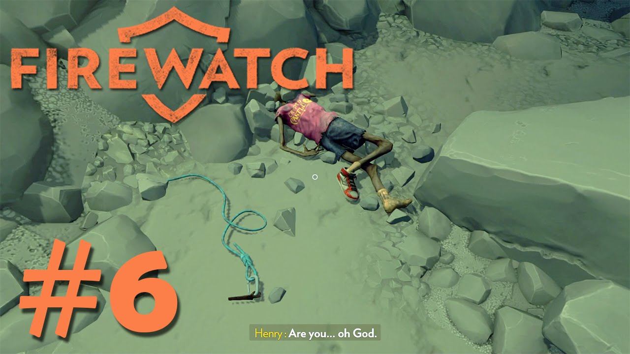 El cadaver de la cueva | Firewatch #6 | смотреть онлайн