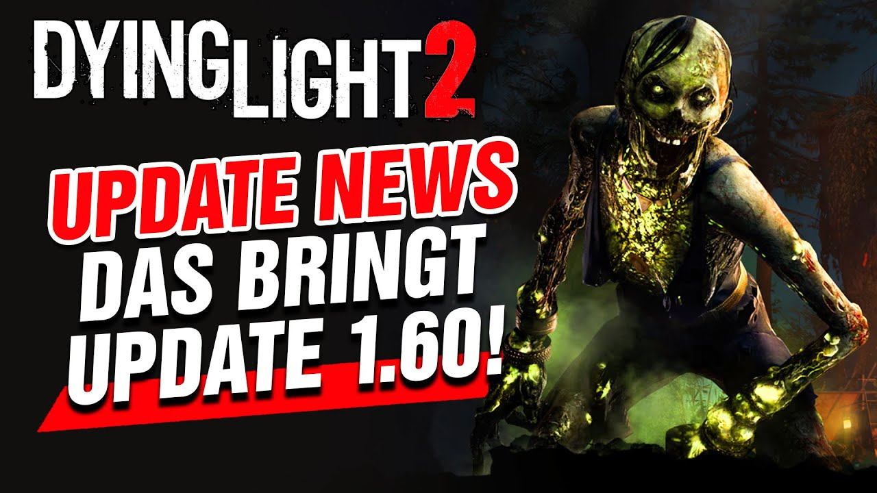 GELIEFERT! NEUE, krasse FEINDE, Items, Aufträge und mehr! DYING LIGHT 2 Update News смотреть онлайн