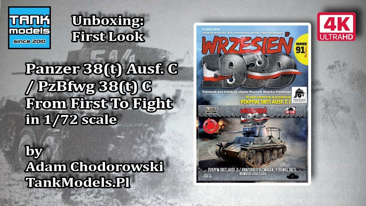 Unboxing #73 - Panzer 38(t) Ausf. C / PzBfwg 38(t) Ausf. C - First To Fight PL1939-91 смотреть онлайн