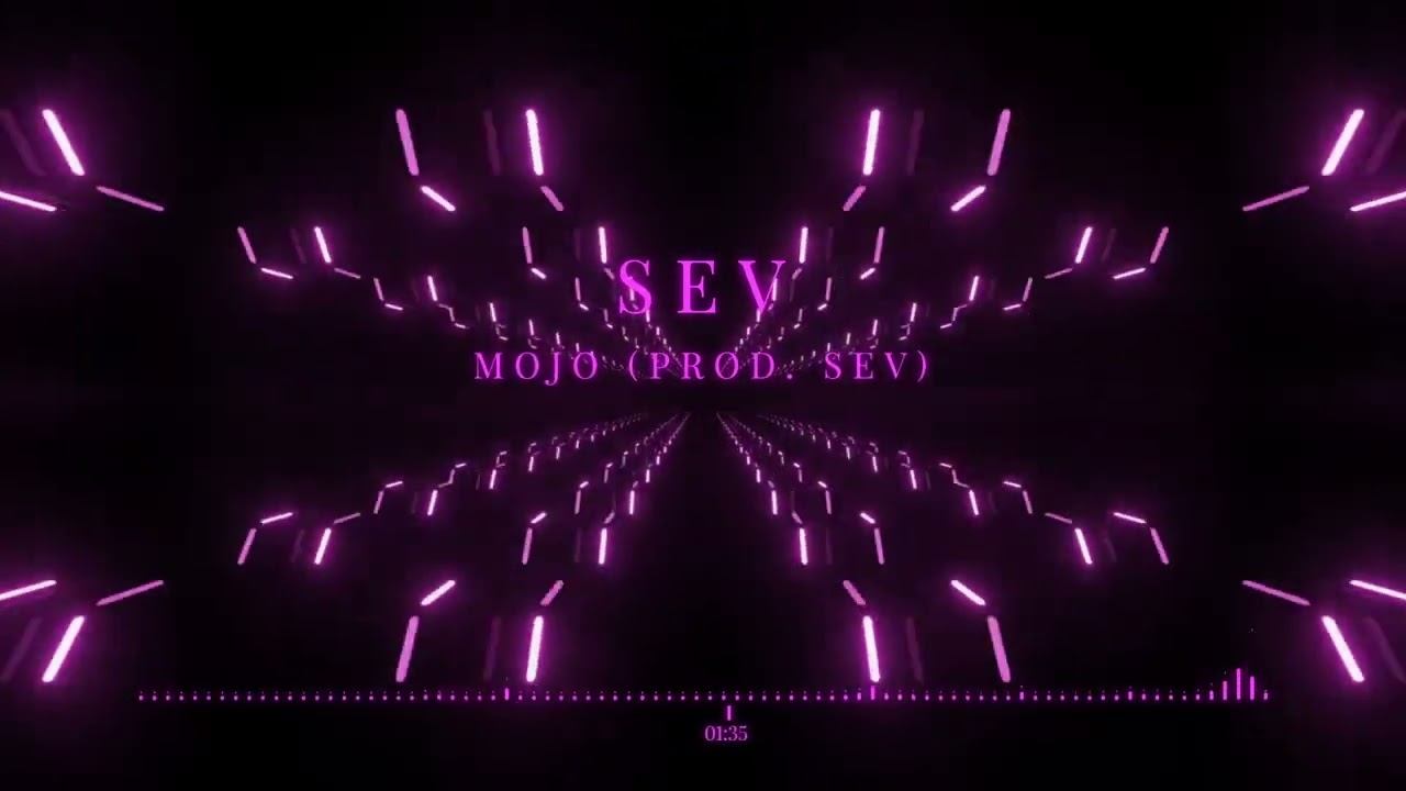 SEV - Mojo (Prod. SEV) смотреть онлайн