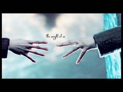 the weight of us | multifandom (11,000 subs). смотреть онлайн