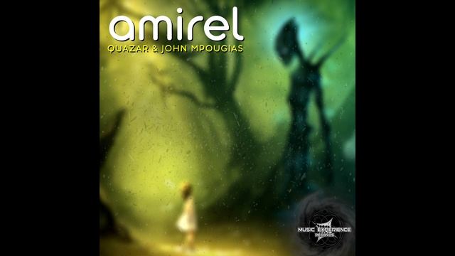 Quazar & John Mpougias - Amirel смотреть онлайн