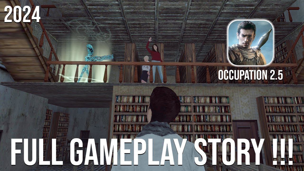 Occupation 2.5 Full Gameplay Story (2024) !!! 🔥🔥🔥 смотреть онлайн